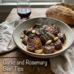 Garlic and Rosemary Beef Tips